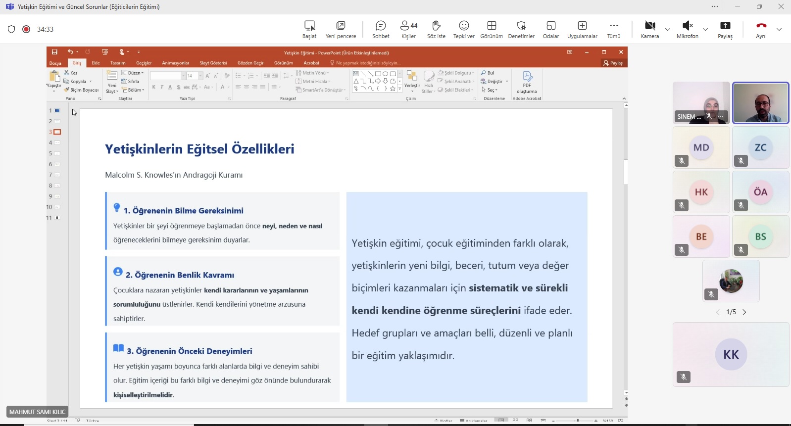 Eğiticilerin Eğitimi Programı Kapsamında “Yetişkin Eğitimi ve Güncel Sorunlar” Eğitimi Gerçekleştirildi