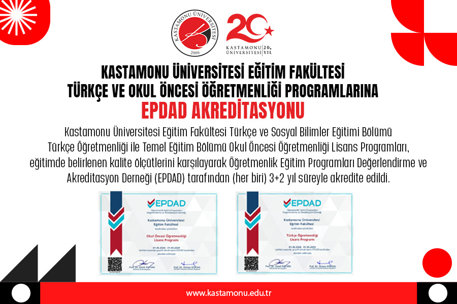Kastamonu Üniversitesi Eğitim Fakültesi Türkçe ve Okul Öncesi Öğretmenliği Programları Akredite Edildi